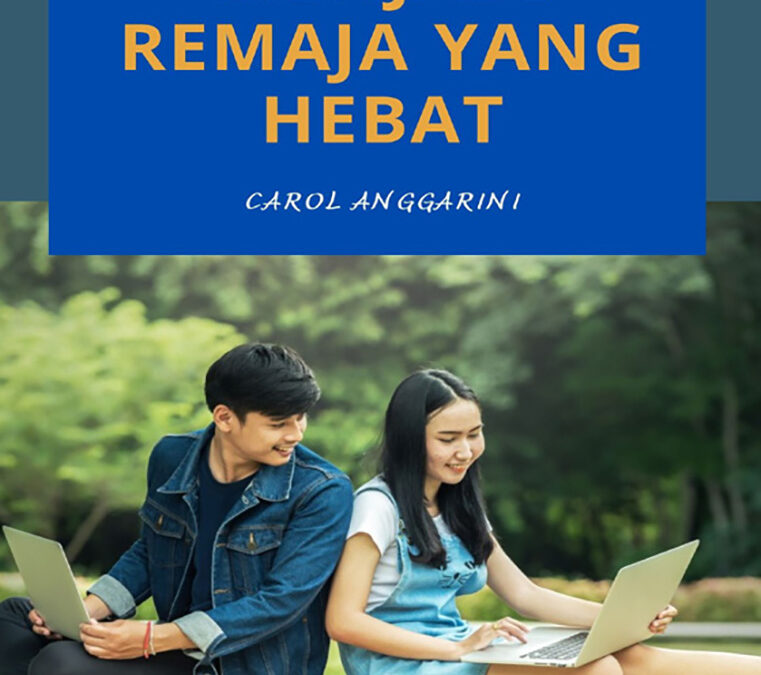 Menjadi Remaja yang Hebat