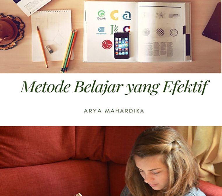 Metode Belajar yang Efektif