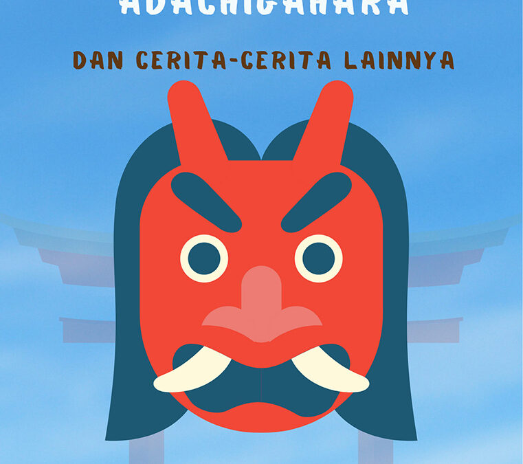 Cerita Goblin dari Adachigahara dan Cerita-Cerita Lainnya