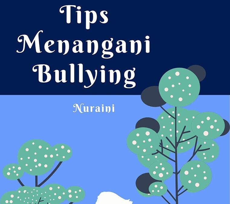 Tips Menangani Bullying