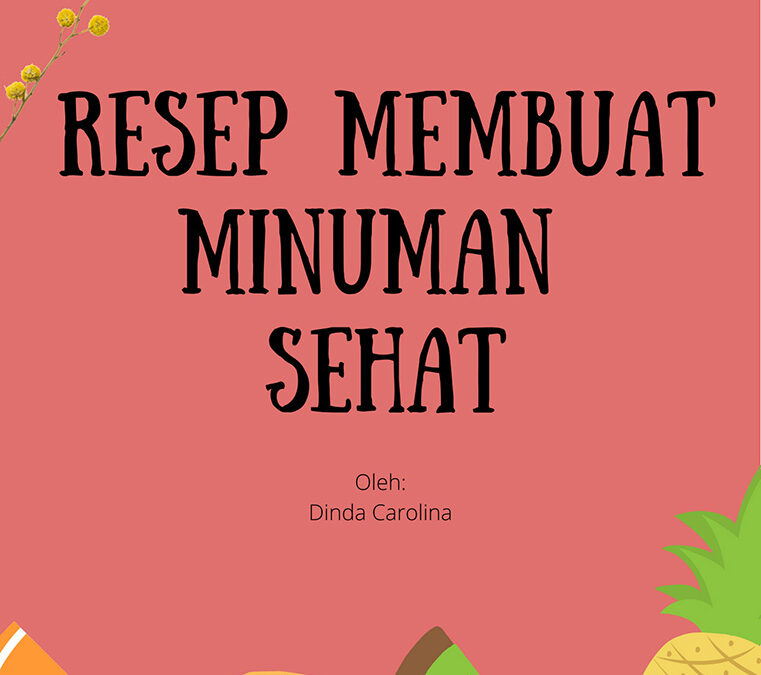 Resep Membuat Minuman Sehat