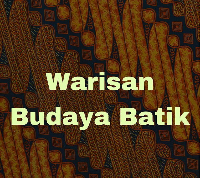 Warisan Budaya Batik