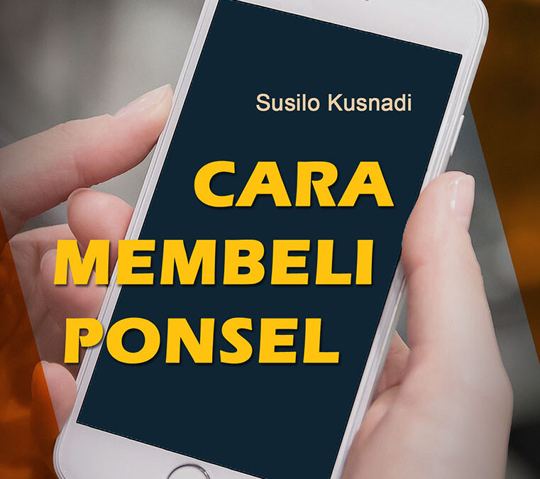 Cara Membeli Ponsel
