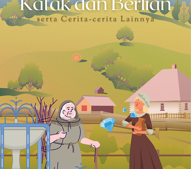 Katak dan Berlian serta Cerita-cerita Lainnya