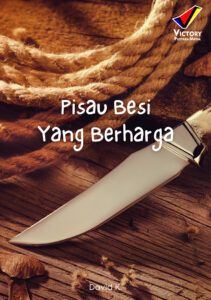 Pisau Besi yang Berharga