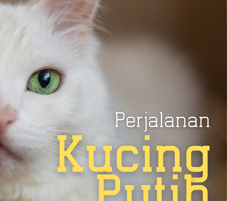 Perjalanan Kucing Putih