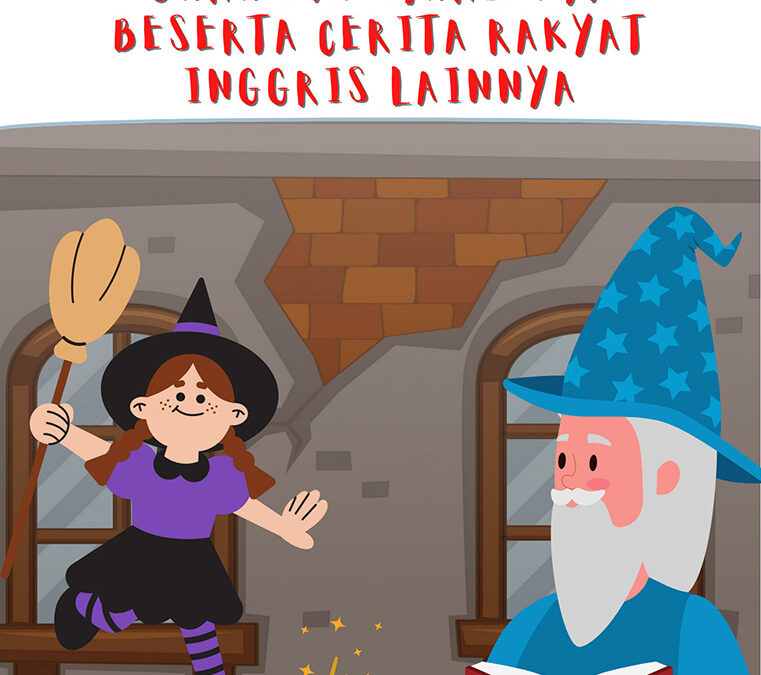 Guru dan Muridnya Beserta Cerita Rakyat Inggris Lainnya