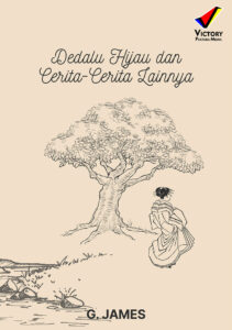 Dedalu Hijau dan Cerita-Cerita Lainnya