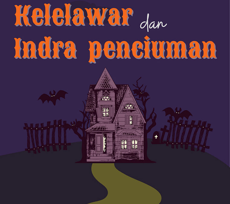 Kehidupan Hewan: Kelelawar dan Indra Penciuman