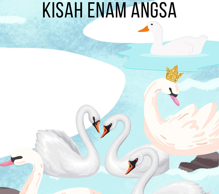 Kisah Enam Angsa