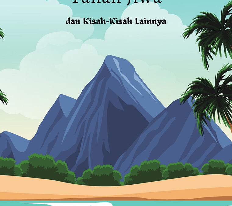 Tanah Jiwa dan Kisah-Kisah lainnya
