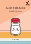 Kisah Tuan Cuka dan Kisah-Kisah lainnya