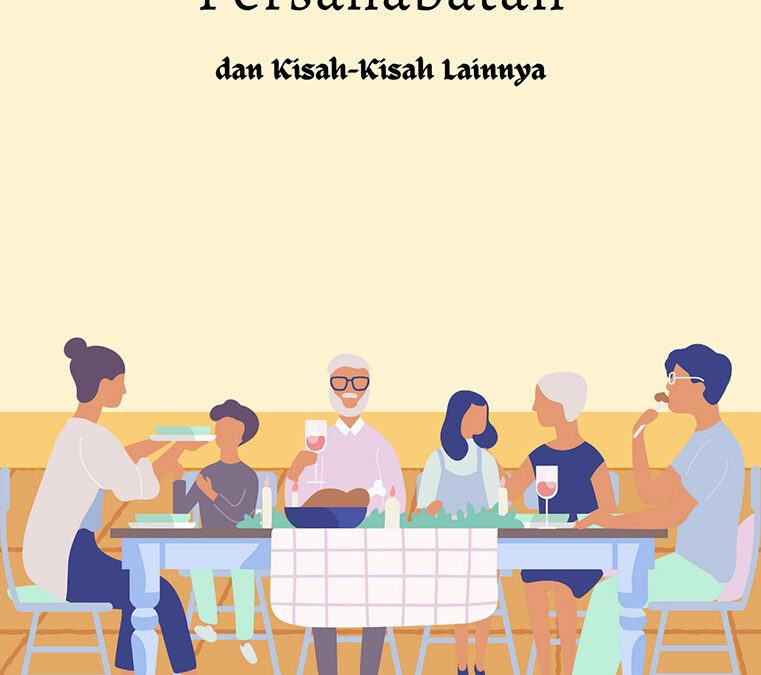 Persahabatan dan Kisah-Kisah lainnya