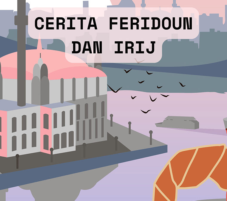 Cerita Feridoun dan Irij