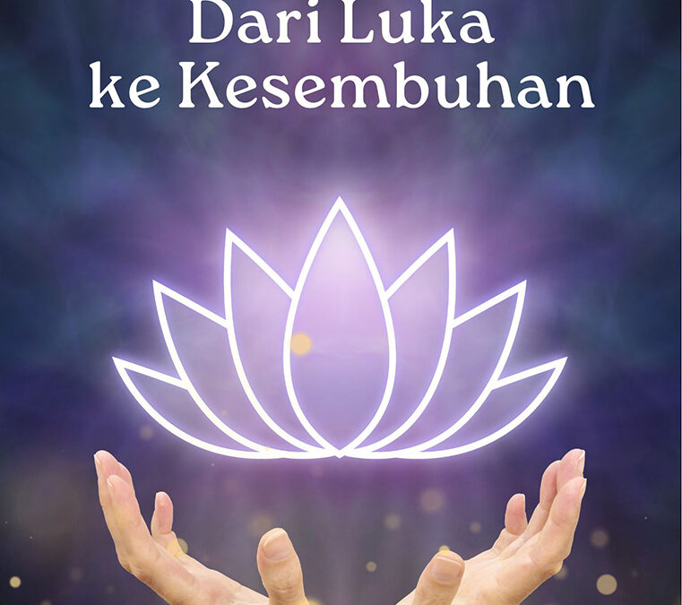 Dari Luka Kesembuhan