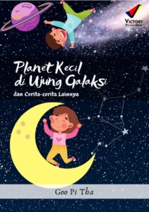 Planet Kecil di Ujung Galaksi dan Cerita lainnya