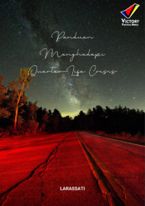 Panduan Menghadapi Quarter-Life Crisis