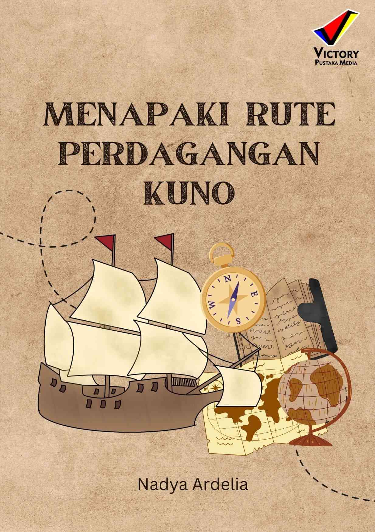Menapaki Rute Perdagangan Kuno