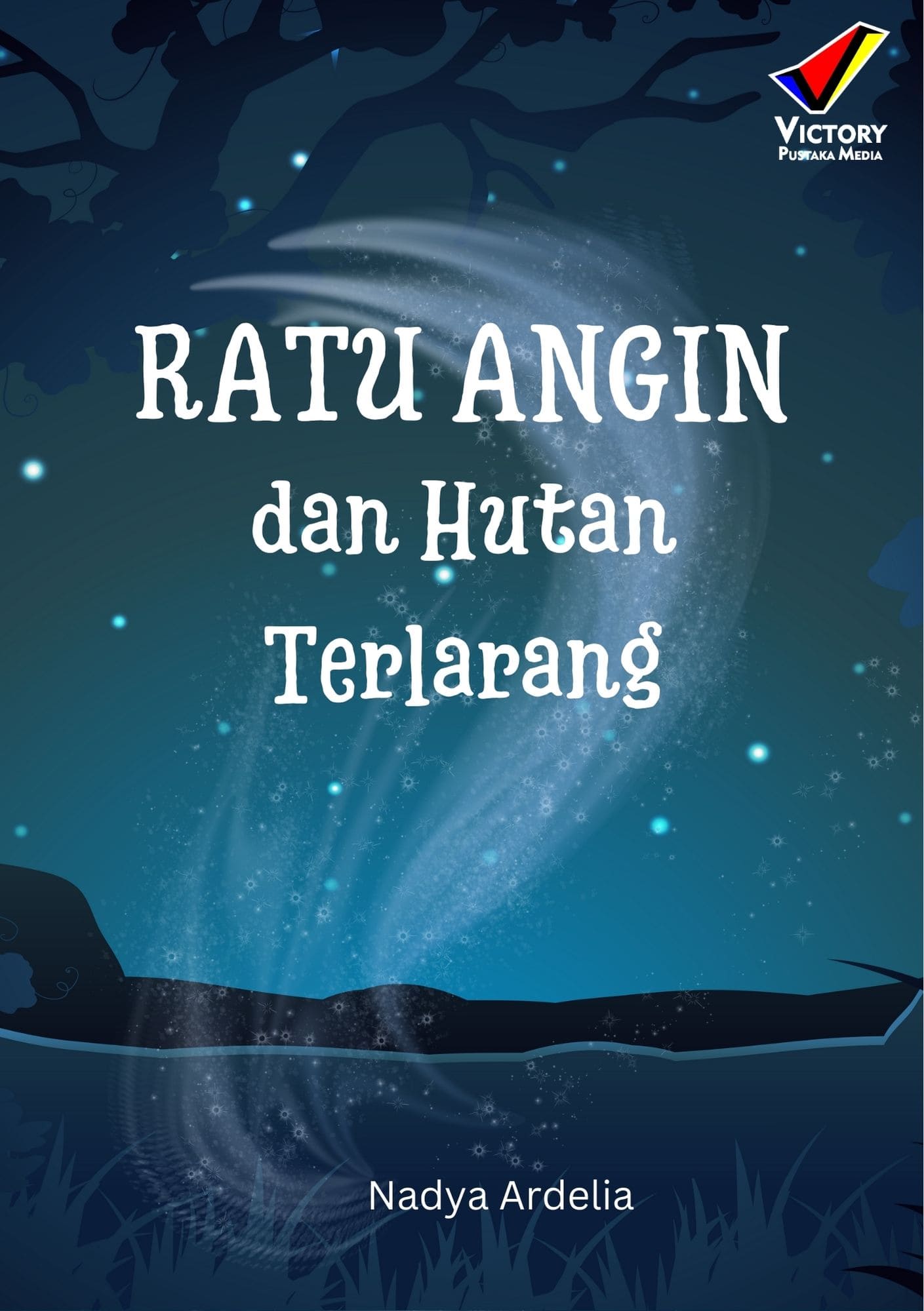 Ratu Angin dan Hutan Terlarang