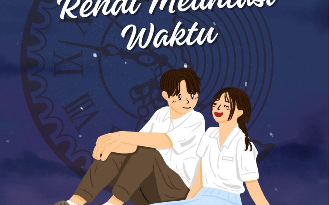 Cinta Fira dan Rendi Melintasi Waktu