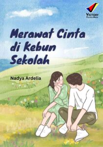 Merawat Cinta di Kebun Sekolah